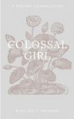 Paperback Colossal Girl Book