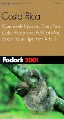 Fodor's Costa Rica 2001: Completely Updated Eve... 0679005420 Book Cover