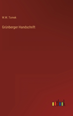 Grünberger Handschrift [German] 3368218298 Book Cover
