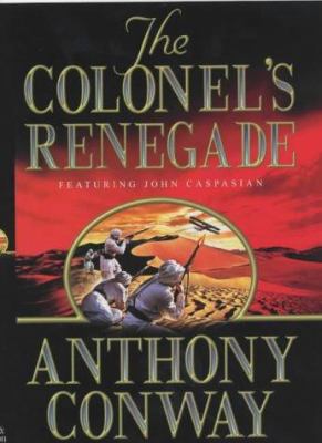 The Colonel's Renegade 0340822082 Book Cover