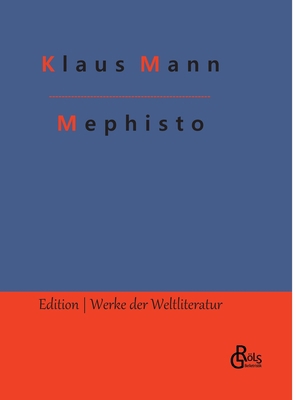 Mephisto: Roman einer Karriere [German] 3988830402 Book Cover