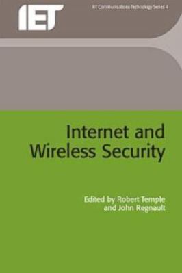 Internet and Wireless Security 0852961979 Book Cover