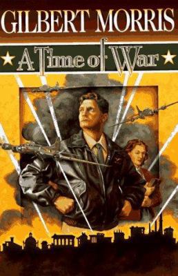 A Time of War (American Odyssey Series #5) 080075610X Book Cover