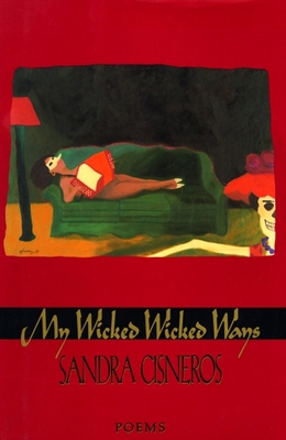My Wicked Wicked Ways: Poems B007CKLVG8 Book Cover