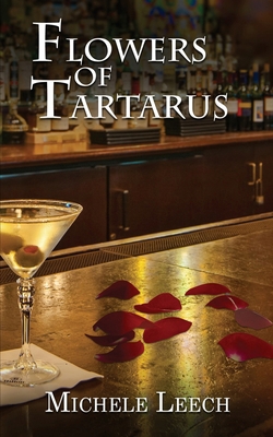 Flowers of Tartarus 1509255028 Book Cover