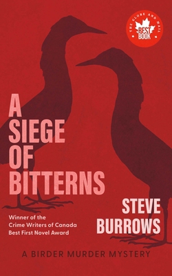 A Siege of Bitterns 1459708431 Book Cover