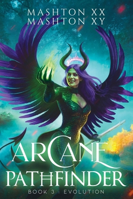 Arcane Pathfinder: Book 3: Evolution B0G19Z17TC Book Cover