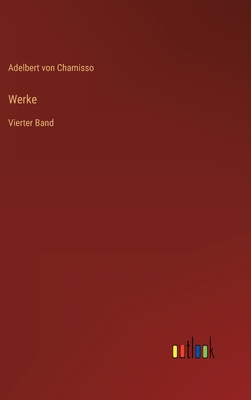 Werke: Vierter Band [German] 3368011634 Book Cover