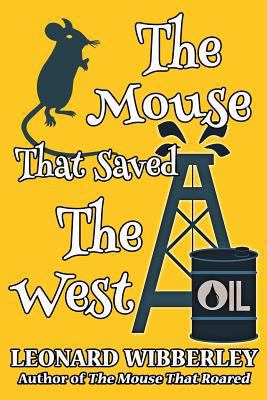 The Mouse That Saved The West 1518752624 Book Cover