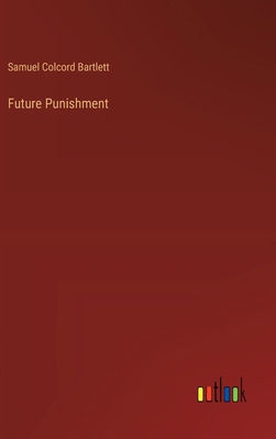 Future Punishment 3385380324 Book Cover