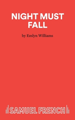 Night Must Fall - A Play 057301843X Book Cover