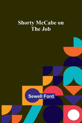 Shorty McCabe on the Job 9357935444 Book Cover