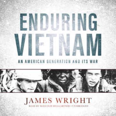 Enduring Vietnam: An American Generation and It... 1538414201 Book Cover