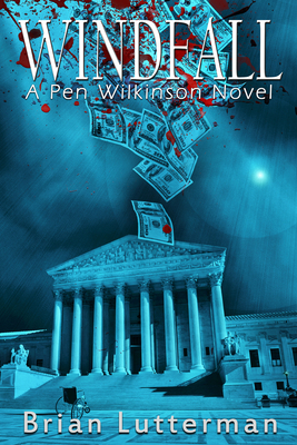 Windfall, 2: A Pen Wilkinson Novel 099084613X Book Cover