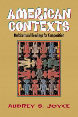 American Contexts: Multicultural Readings for C... 0205324622 Book Cover