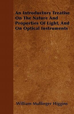 An Introductory Treatise On The Nature And Prop... 1446051668 Book Cover