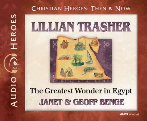 Lillian Trasher: The Greatest Wonder in Egypt: ... 1576587487 Book Cover