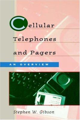 Cellular Telephones & Pagers: An Overview 0750696834 Book Cover