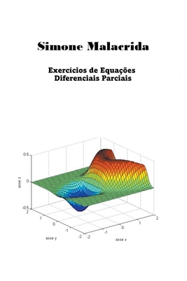 Exercícios de Equações Diferenciais Parciais [Portuguese] B0BVTFWZ8N Book Cover