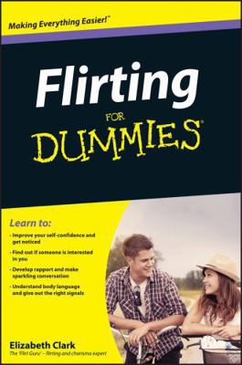 Flirting for Dummies 0470742593 Book Cover