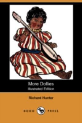 More Dollies (Illustrated Edition) (Dodo Press) 1406594016 Book Cover