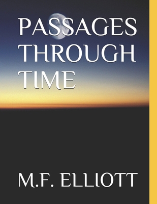 Passages Through Time 1690821825 Book Cover