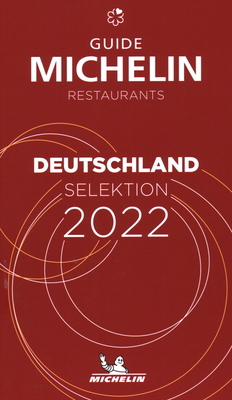 The Michelin Guide Deutschland (Germany) 2022: ... 2067255177 Book Cover