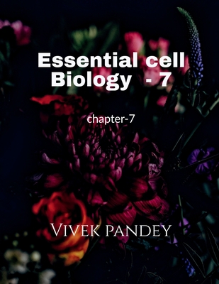 Essential cell biology-7 1648690386 Book Cover