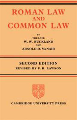 Roman Law and Common Law: A Comparison in Outline 0521043611 Book Cover