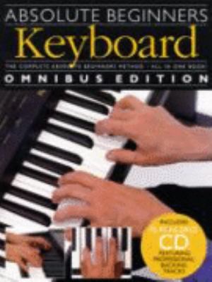 Absolute Beginners: Keyboard 0711997608 Book Cover