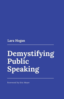 Demystifying Public Speaking B0DJ81DDZF Book Cover