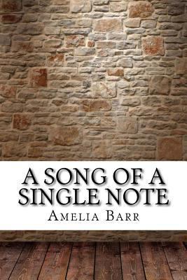 A Song of a Single Note 1975663020 Book Cover