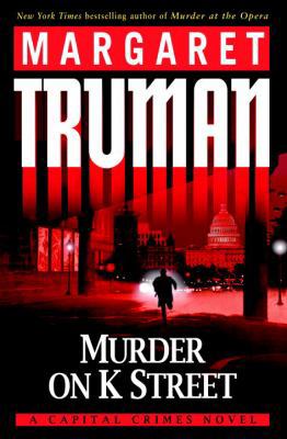 Murder on K Street 0345498860 Book Cover