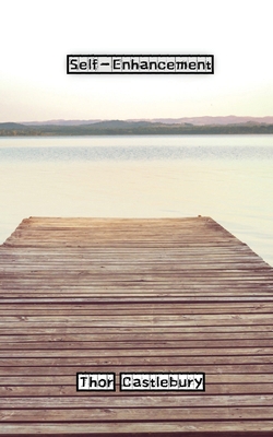 Self-Enhancement 9916886318 Book Cover