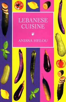Lebanese Cuisine 1904010415 Book Cover