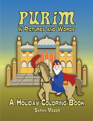 Purim in Pictures and Words: A Holiday Coloring... 1530105943 Book Cover