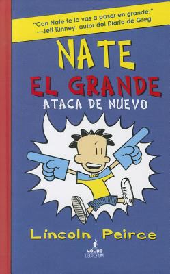 Nate El Grande Ataca de Nuevo [Spanish] 1933032790 Book Cover