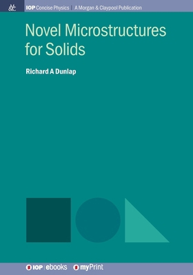 Novel Microstructures for Solids 164327340X Book Cover