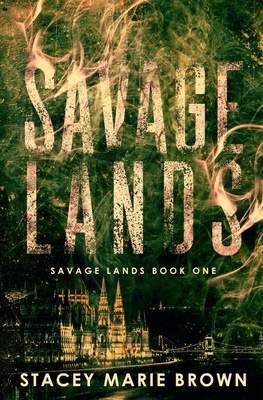 Savage Lands B08L67M5F4 Book Cover