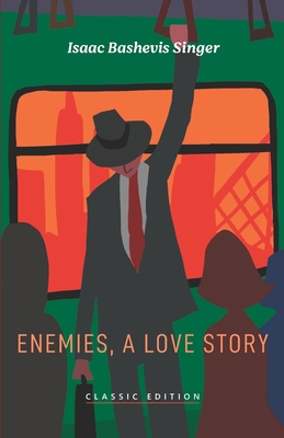 Enemies, A Love Story 163292272X Book Cover