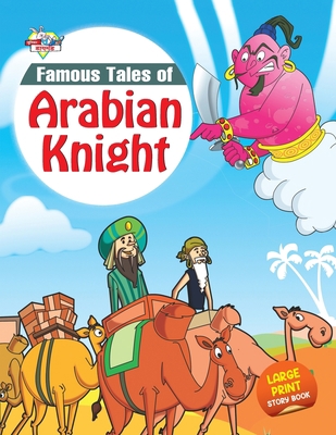 Famous Tales of Arabian Knight 9355134223 Book Cover