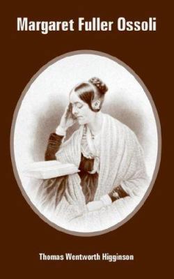 Margaret Fuller Ossoli 1410224082 Book Cover