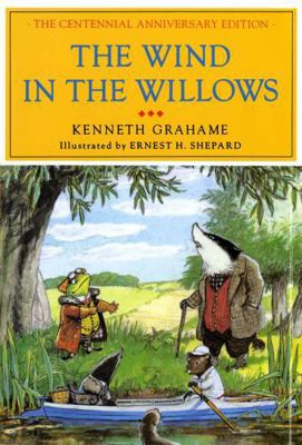 The Wind in the Willows: The Centennial Anniver... 0684179571 Book Cover