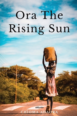 Ora the rising sun B0CSR454KC Book Cover