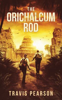 The Orichalcum Rod 1732834032 Book Cover