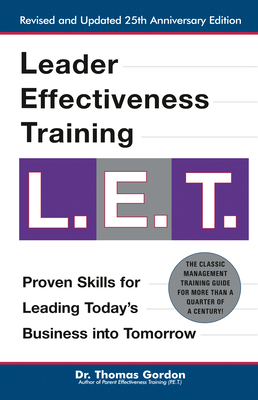 Leader Effectiveness Training: L.E.T. (Revised)... 0399527133 Book Cover