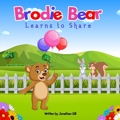 Brodie Bear Learns to Share B0CGL9VDVL Book Cover