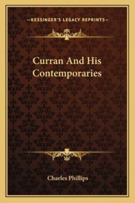 Curran And His Contemporaries 1163299650 Book Cover