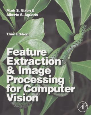 Feature Extraction and Image Processing for Com... 0123965497 Book Cover