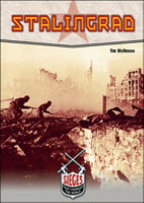 Stalingrad (Sieges) 0791072304 Book Cover